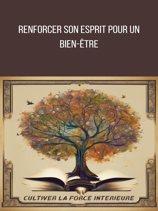 Title details for Renforcer son état d'esprit pour un bien-être by Belkacem Kaîd - Available
